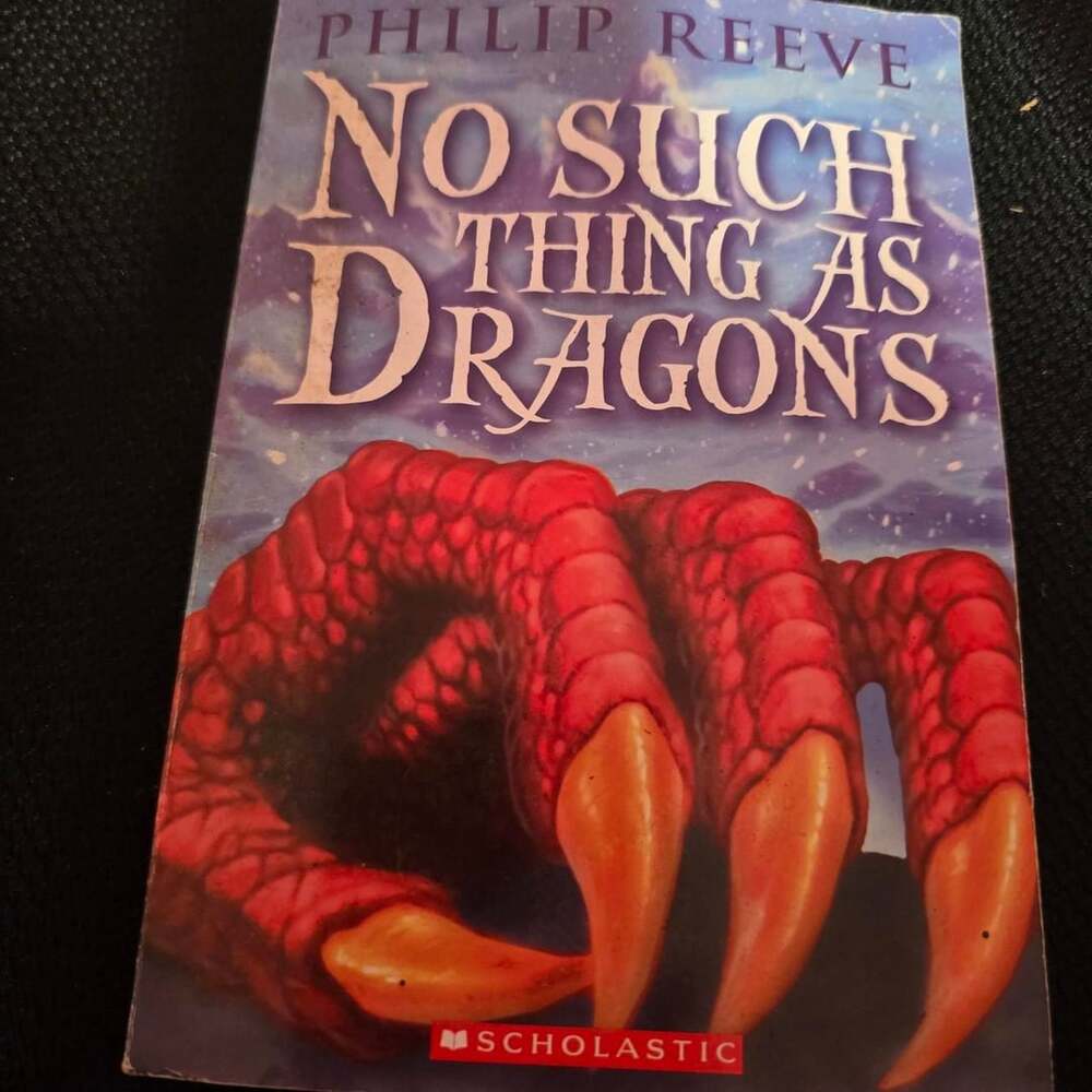 Scholastic No Such Thing As Dragons Paperback Book Philip Reeve